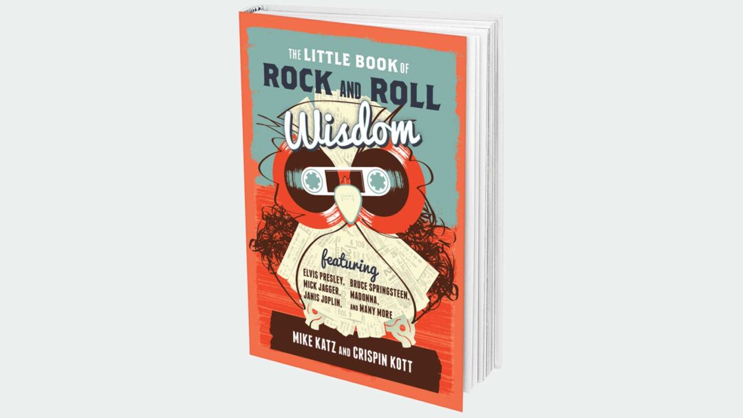 The Little Book of Rock and Roll Wisdom